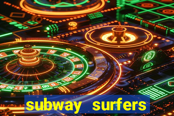 subway surfers zurich download